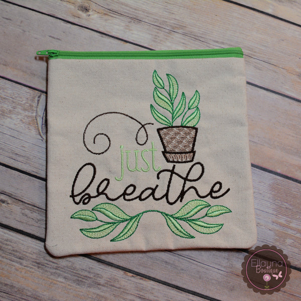 READY TO SHIP - Embroidered Zipper Pouch - Just Breathe, Plants